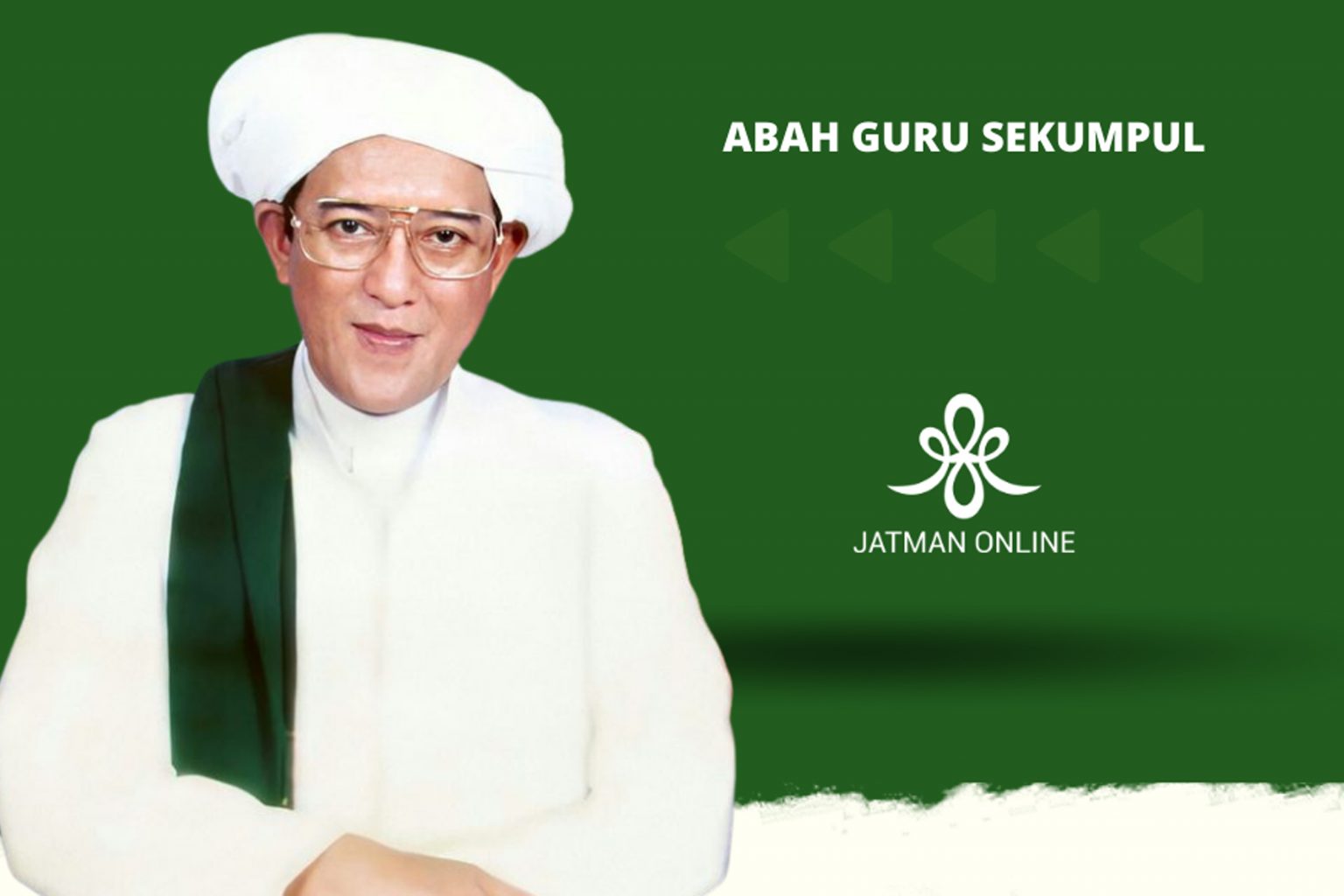 4 Hal Tentang Abah Guru Sekumpul