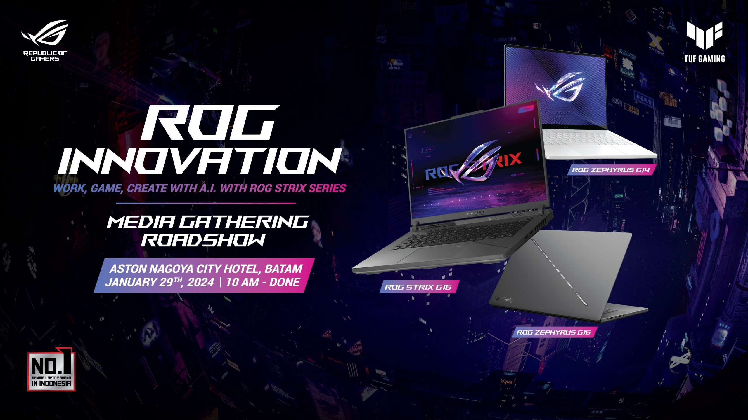 Jajaran Laptop Gaming ROG Terbaru Hadir Di Batam Bawa Tiga Keunggulan